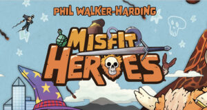 Misfit Heroes