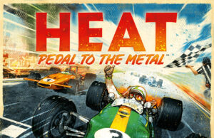 Heat: Pedal to the Metal