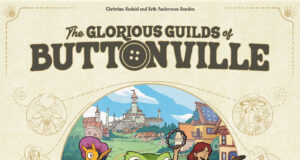The Glorious Guilds of Buttonville