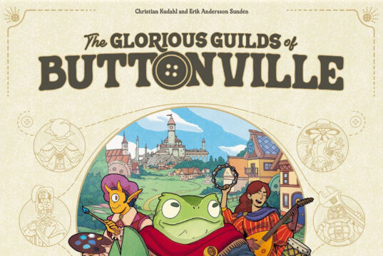 The Glorious Guilds of Buttonville