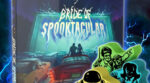 Bride of Spooktacular