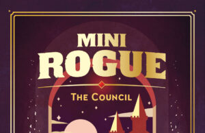 Mini Rogue: The Council