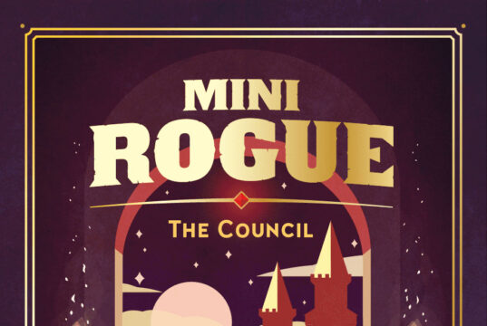 Mini Rogue: The Council